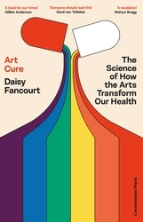 Book cover of Art Cure by Daisy Fancourt