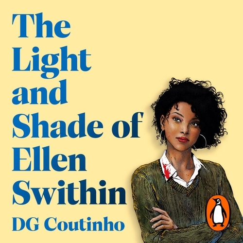 Book cover of The Light and Shade of Ellen Swithin by DG Coutinho