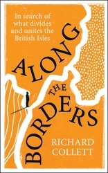 Book cover of Along the Borders by Richard Collett