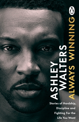 Book cover of Always Winning by Ashley Walters, Chris Isaie