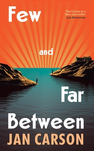 Book cover of Few and Far Between by Jan Carson
