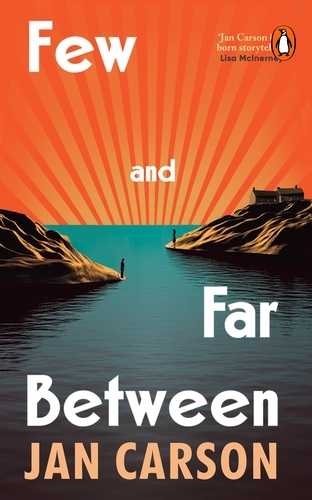 Book cover of Few and Far Between by Jan Carson