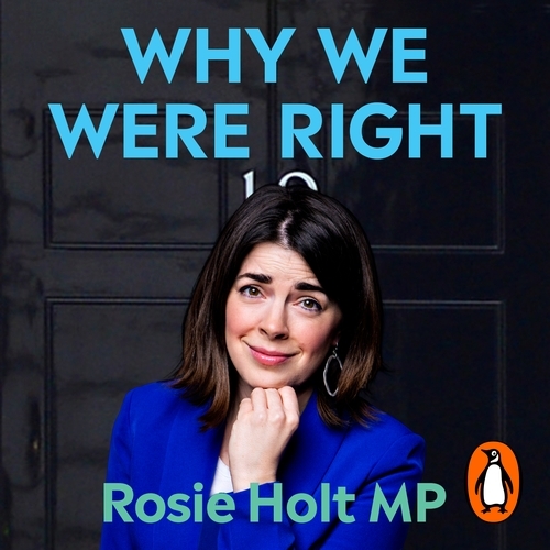 Book cover of Why We Were Right by Rosie Holt