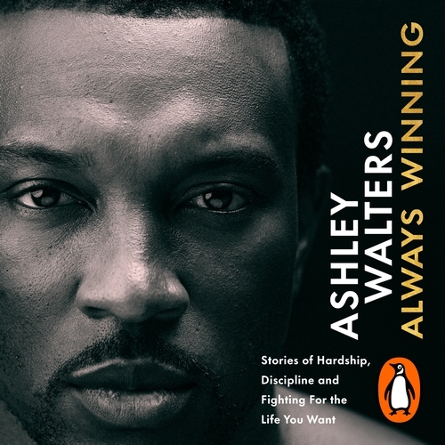 Book cover of Always Winning by Ashley Walters, Chris Isaie