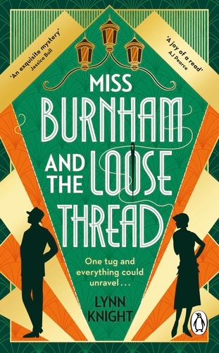 Book cover of Miss Burnham and the Loose Thread by Lynn Knight