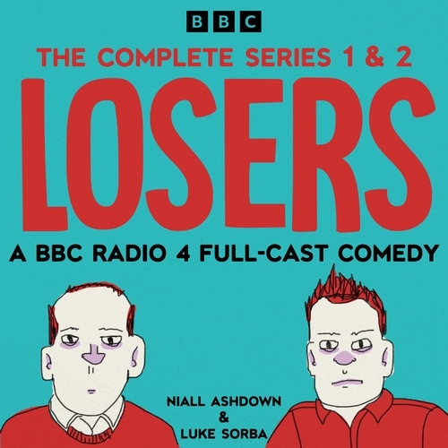 Book cover of Losers: The Complete Series 1 and 2 by Luke Sorba, Niall Ashdown