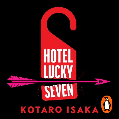 Book cover of Hotel Lucky Seven by Kotaro Isaka