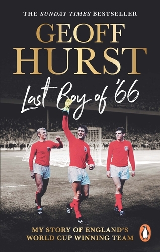 Book cover of Last Boy of ’66 by Geoff Hurst