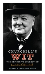 Book cover of Churchill's Wit by Richard M. Langworth