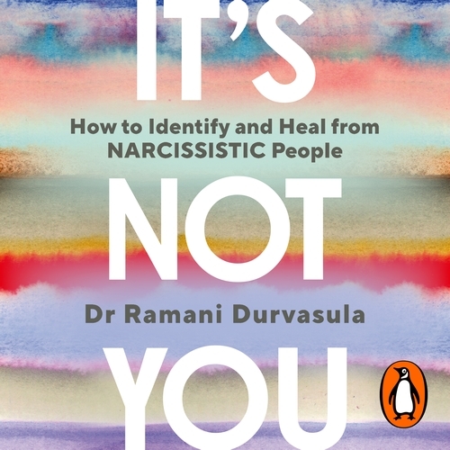 Book cover of It's Not You by Ramani Durvasula
