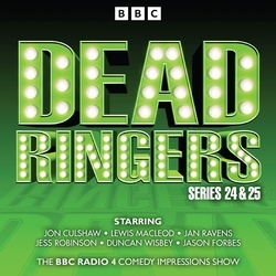 Book cover of Dead Ringers: Series 24 & 25 by Tom Jamieson, Nev Fountain