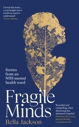 Book cover of Fragile Minds by Bella Jackson