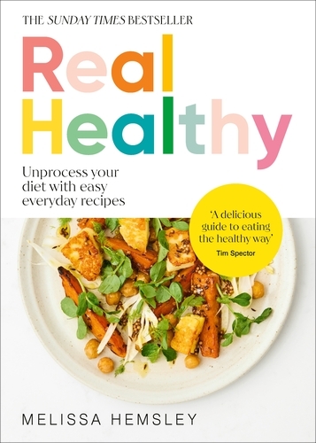 Book cover of Real Healthy by Melissa Hemsley