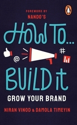 Book cover of How To Build It by Niran Vinod, Damola Timeyin