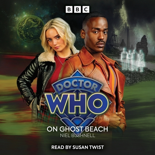 Book cover of Doctor Who: On Ghost Beach by Niel Bushnell