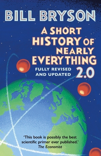 Book cover of A Short History of Nearly Everything 2.0 by Bill Bryson