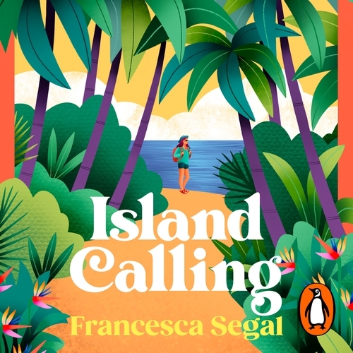 Book cover of Island Calling by Francesca Segal