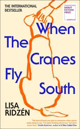 Book cover of When the Cranes Fly South by Lisa Ridzén