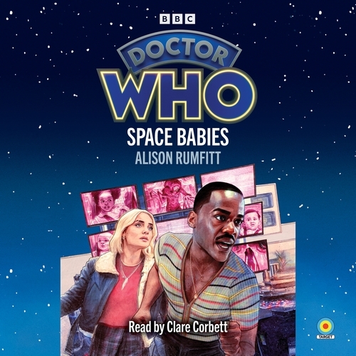 Book cover of Doctor Who: Space Babies by Alison Rumfitt
