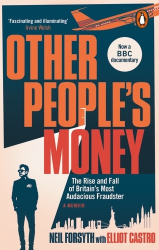 Book cover of Other People’s Money by Neil Forsyth, Elliot Castro