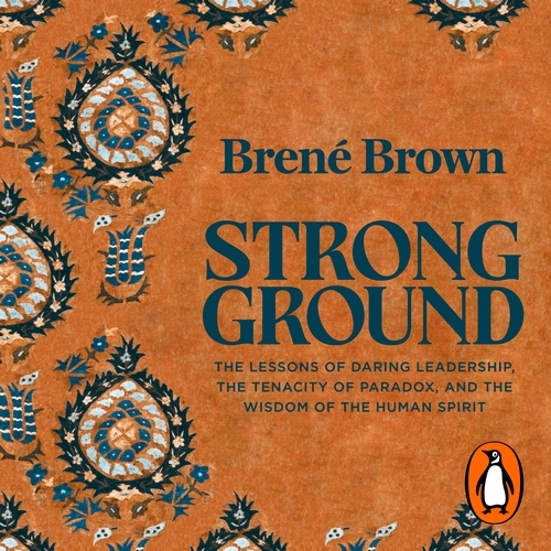 Book cover of Strong Ground by Brené Brown
