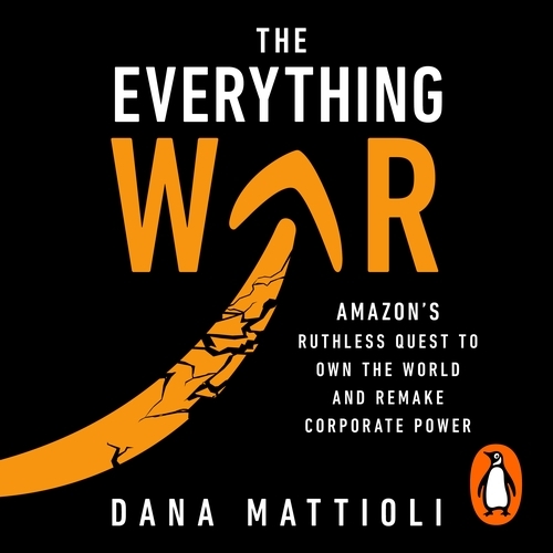Book cover of The Everything War by Dana Mattioli