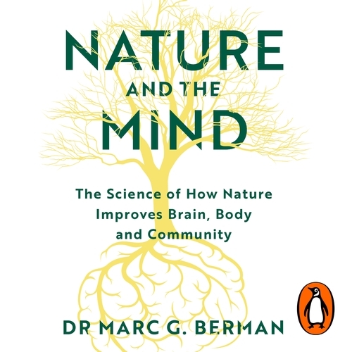 Book cover of Nature and the Mind by Marc Berman