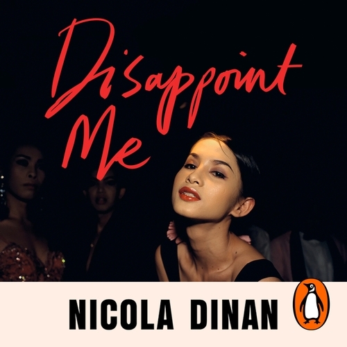 Book cover of Disappoint Me by Nicola Dinan