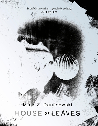 Book cover of House Of Leaves by Mark Z Danielewski