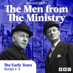 Book cover of The Men from the Ministry: The Early Years by Edward Taylor