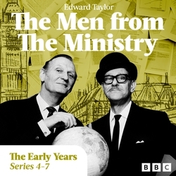 Book cover of The Men from the Ministry: More Episodes from the Early Years by Edward Taylor