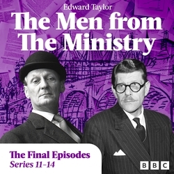 Book cover of The Men from the Ministry: The Final Episodes by Edward Taylor