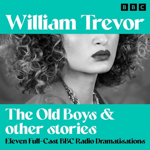 Book cover of The Old Boys & other stories by William Trevor