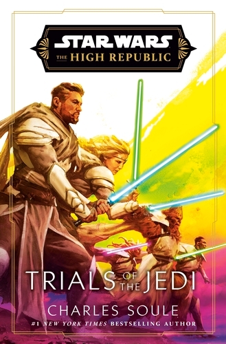 Book cover of Star Wars: Trials of the Jedi (High Republic) by Charles Soule