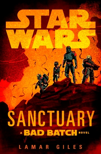 Book cover of Star Wars: Sanctuary by Lamar Giles