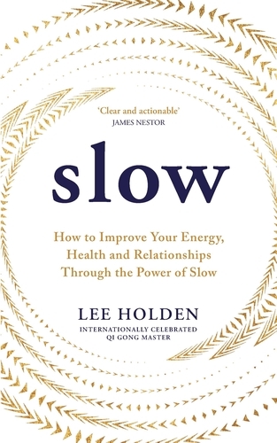 Book cover of Slow by Lee Holden