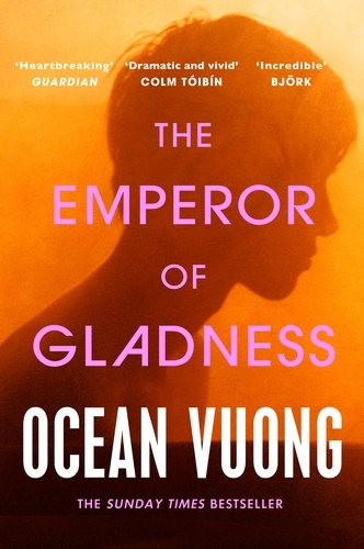 Book cover of The Emperor of Gladness by Ocean Vuong