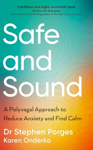 Book cover of Safe and Sound by Stephen W. Porges, Karen Onderko