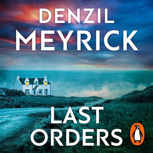 Book cover of Last Orders by Denzil Meyrick