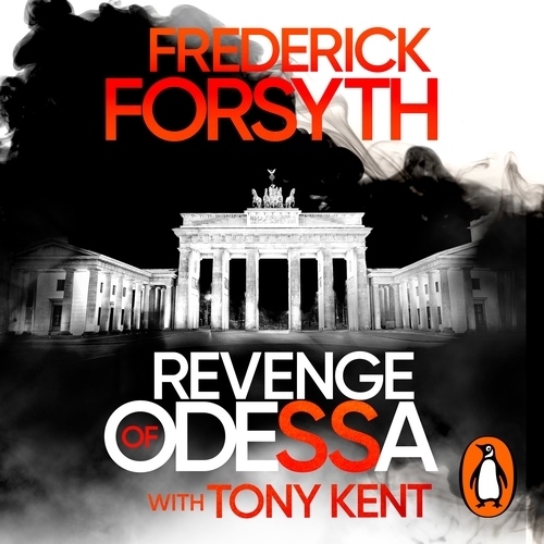 Book cover of Revenge of Odessa by Frederick Forsyth, Tony Kent