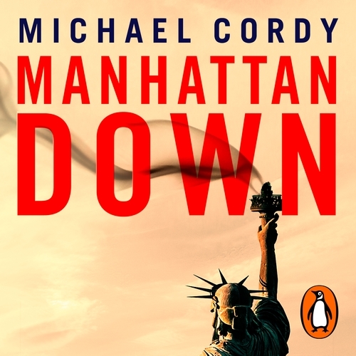 Book cover of Manhattan Down by Michael Cordy