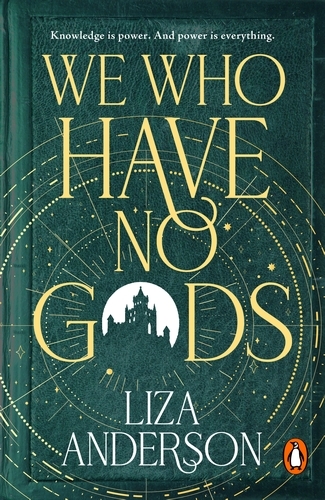 Book cover of We Who Have No Gods by Liza Anderson