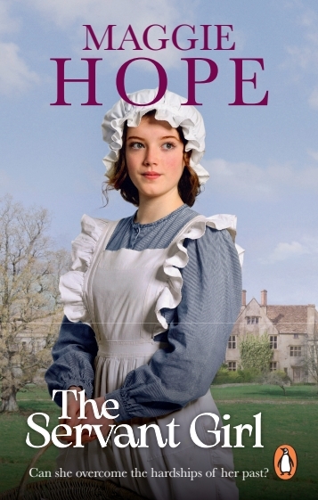 Book cover of The Servant Girl by Maggie Hope