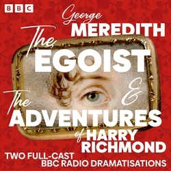 Book cover of The Egoist & The Adventures of Harry Richmond by George Meredith