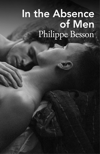 Book cover of In the Absence of Men by Philippe Besson