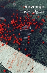 Book cover of Revenge by Yoko Ogawa