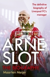 Book cover of Arne Slot by Maarten Meijer