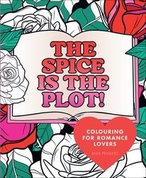 Book cover of The Spice is the Plot! by Mies Penders