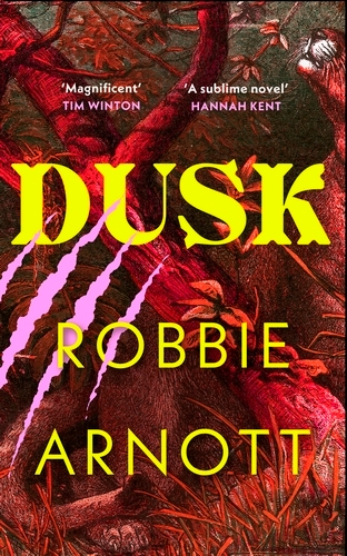 Book cover of Dusk by Robbie Arnott, Susan Gates