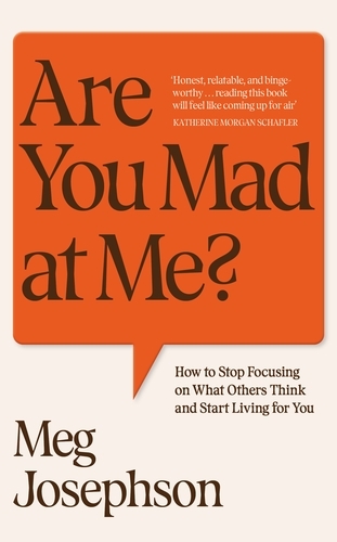 Book cover of Are You Mad At Me? by Meg Josephson